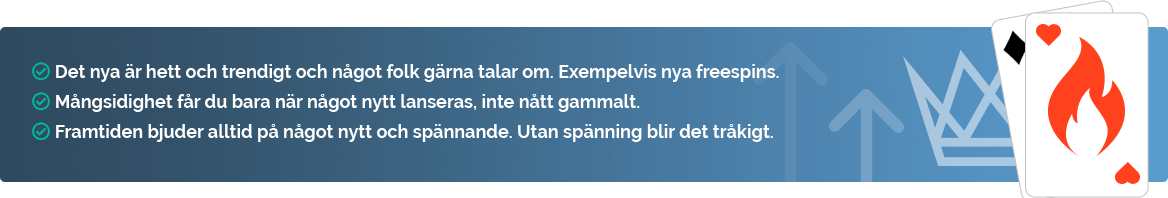 Varför välja nya casinon